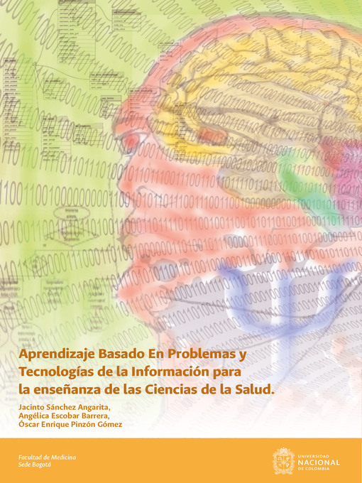 Title details for Aprendizaje Basado en Problemas y Tecnologías de la Información como estrategia didáctica para la enseñanza de las ciencias de la salud by Jacinto Sánchez Angarita - Available